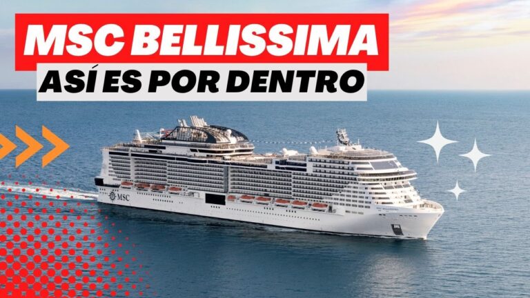 Descubre la capacidad increíble del MSC Bellissima: ¡Un crucero de ensueño!