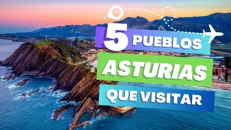 Los mejores pueblos para visitar en Asturias