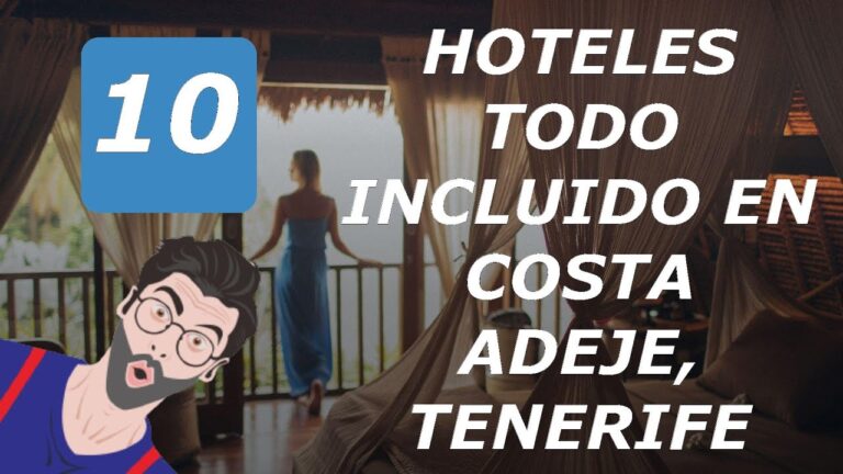 Los mejores hoteles en Costa Adeje con todo incluido