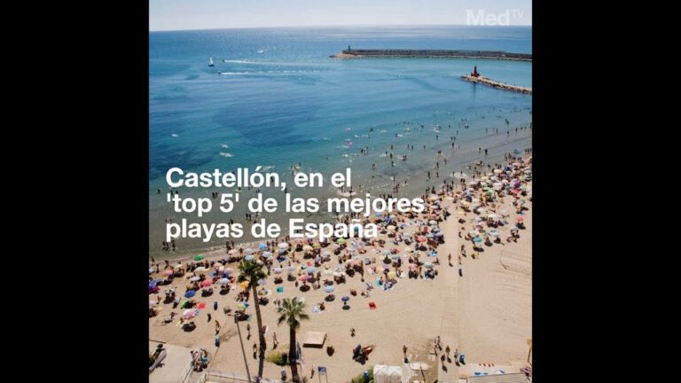 Descubre las Mejores Playas de Castellón