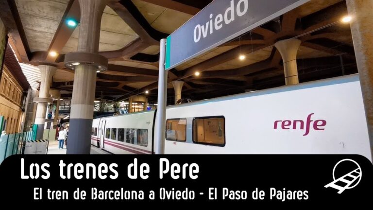 Viaje en tren de Asturias a Barcelona: Todo lo que necesitas saber