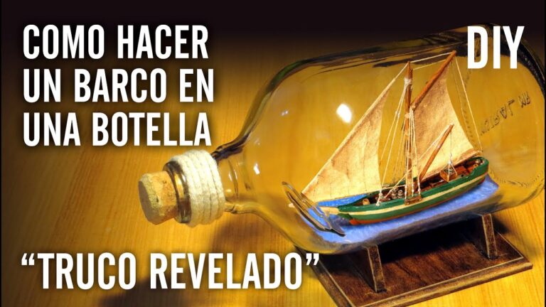 Gu&iacute;a para meter un barco en una botella