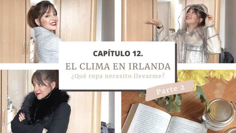 Qu&eacute; ropa llevar a Irlanda en agosto