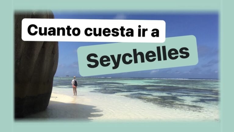 Descubre el precio de visitar las Islas Seychelles