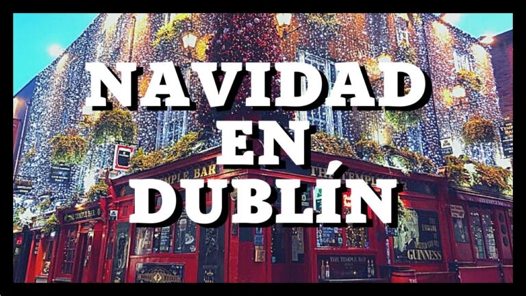 Descubre los Mejores Mercadillos Navide&ntilde;os en Dubl&iacute;n