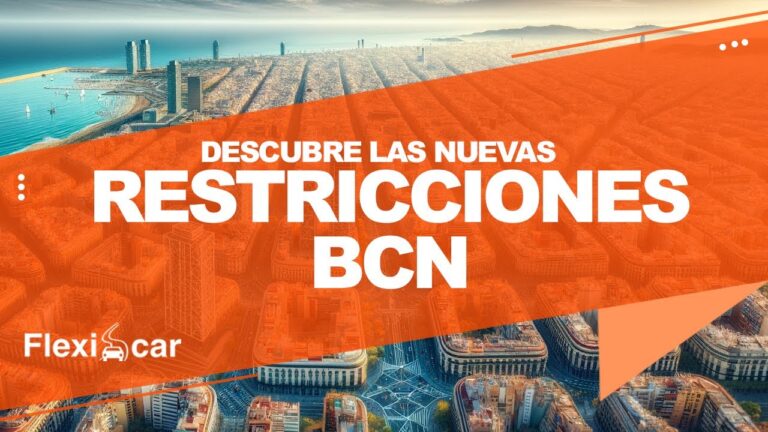 Guía Práctica para la Entrada a Barcelona en Coche